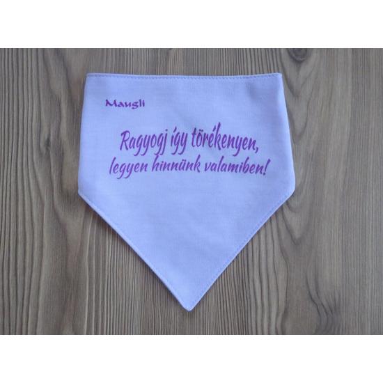 Nyálkendő -  Ragyogj így törékenyen, legyen hinnünk valamiben!